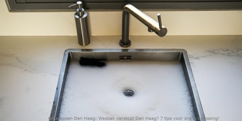 Wasbak verstopt Den Haag? 7 tips voor snelle oplossing!